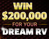 Win $200,000 For Your Dream RV
