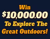 $10,000 Outdoor Adventure Sweepstakes